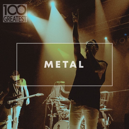 Various Artists – 100 Greatest Metal (2020)