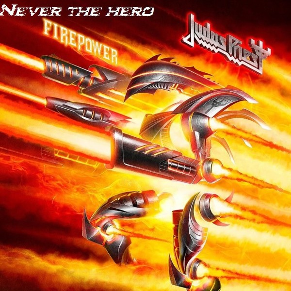 Judas Priest - Never The Heroes [EP] (2018)